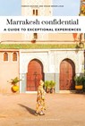 Marrakesh Confidential - Fabrice Nadjari ; Zohar Benjelloun - 9782387150783