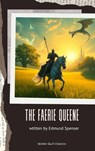 The Faerie Queene - Edmund Spenser - 9782387170552