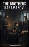 The Brothers Karamazov - Fyodor Mikhailovich Dostoyevsky - 9782387179869