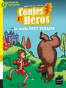 Contes et héros - Le malin petit tailleur CP/CE1 6/7 ans - Jean Guion ; Jeanine Guion - 9782401047693