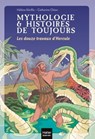 Mythologie et histoires de toujours - Les douze travaux d'Hercule dès 9 ans - Hélène Kérillis - 9782401071414