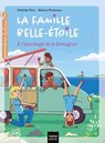 La famille Belle-Etoile - A l'abordage de la Bretagne CP/CE1 6/7 ans - Mathilde Paris - 9782401087613