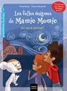 Les folles énigmes de Mamie Momie - Un sacré portrait ! - GS/CP 5/6 ans - Pascal Brissy - 9782401095748