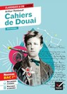 Cahiers de Douai (oeuvre au programme Bac de français 2026, 1re générale & techno) - Arthur Rimbaud ; Johan Faerber - 9782401099968