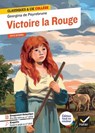 Victoire la Rouge - Céline Macquet ; Georges (Georgina) de Peyrebrune - 9782401110854