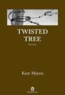 Twisted Tree - Kent Meyers - 9782404005614