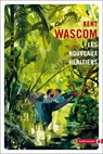 Les Nouveaux héritiers - Kent Wascom - 9782404015477