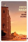Le grand silence - Jennifer Haigh - 9782404015514