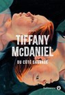 Du côté sauvage - Tiffany McDaniel - 9782404023717