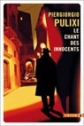 Le chant des innocents - Piergiorgio Pulixi - 9782404023915