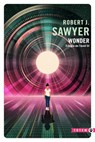 Wonder - Robert J. Sawyer - 9782404026572