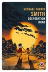 Desperation Road - Michael Farris Smith - 9782404027685