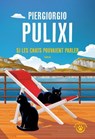 Si les chats pouvaient parler - Piergiorgio Pulixi - 9782404027746
