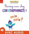 Rendez-vous chez l'ornithophoniste - Valéria Eudes - 9782408026387