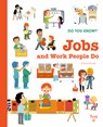 Do You Know?: Jobs and Work People Do - Emile Gorostis - 9782408037536