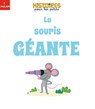 La souris géante - Valérie Cros - 9782408041045