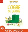 L'ogre du jardin - Étienne Archambault - 9782408043049
