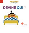 Devine qui ? - Daniel Olivier - 9782408045173