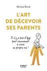 L'Art de décevoir ses parents - Michael Bordt - 9782412042045