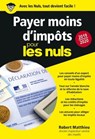 Payer moins d'impôts 2019-2020 Pour les Nuls Poche - Robert Matthieu - 9782412047354