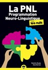 La Programmation Neuro-Linguistique Poche pour les Nuls, 2e édition - Kate Burton ; Romilla Ready - 9782412062876