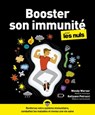 Booster son immunité Pour les Nuls - Kellyann Petrucci ; Wendy Warner - 9782412068823