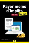 Payer moins d'impôts 2021-2022 Pour les Nuls Poche - Robert Matthieu - 9782412070857