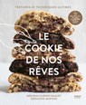 Le cookie de nos rêves NE - Deborah Dupont-Daguet ; Géraldine Martens - 9782412086346