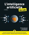 L'Intelligence artificielle pour les Nuls - 3e édition - Stephanie Diamond ; Luca Massaron ; John Paul Mueller - 9782412106747