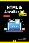 HTML & JavaScript pour les Nuls poche - 3e édition, javascript, web, html, script, rollover, site web - Ed Tittel ; Emily A. Vander Veer - 9782412110669