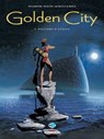 Golden City T01 - Daniel Pecqueur ; Nicolas Malfin - 9782413003274