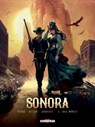 Sonora T02 - Lola Montez - Jean-Pierre Pécau ; Benoît Dellac ; Scarlett - 9782413008828