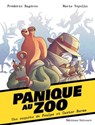 Panique au Zoo - Frédéric Bagères ; Marie Voyelle - 9782413011873