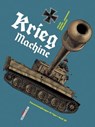 Machines de Guerre T02 - Krieg Machine - Jean-Pierre Pécau ; Senad Mavric ; Jean-Paul Fernandez ; Filip Andronik - 9782413014317