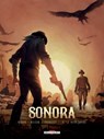 Sonora T03 - Le Rêve brisé - Jean-Pierre Pécau ; Benoît Dellac ; Scarlett - 9782413018933