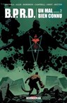 BPRD. Un Mal bien connu T02 - Mike Mignola ; Scott Allie ; Chris Roberson ; Laurence Campbell ; Christopher Mitten - 9782413028970