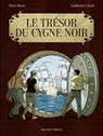 Le Trésor du Cygne noir - Paco Roca - 9782413029151