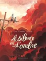 Les Contes des coeurs perdus - Le silence est d'ombre - Loïc Clément ; Sanoe - 9782413032670