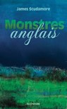 Monstres Anglais - James Scudamore - 9782413033875