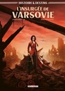 Histoire et Destins - L'Insurgée de Varsovie - Jean-Pierre Pécau ; Dragan Paunovic - 9782413035466