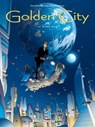 Golden City T14 - Daniel Pecqueur ; Nicolas Malfin - 9782413035978