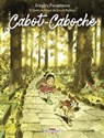 Cabot-Caboche d'après le roman de Daniel Pennac - Grégory Panaccione - 9782413036357