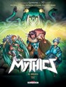 Les Mythics T16 - Orgueil - Patrick Sobral ; Patricia Lyfoung ; Philippe Ogaki ; Dara ; Paillat - 9782413052647