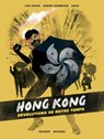 Hong Kong, révolutions de notre temps - Adrien Gombeaud ; Lun Zhang ; Ango - 9782413055938