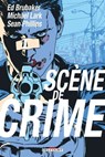 Scène de crime - NED - Ed Brubaker ; Sean Phillips ; Michaël Lark ; James Sinclair - 9782413060208