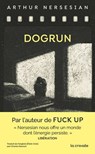 Dogrun - Arthur Nersesian - 9782413065074