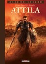 Les Maîtres de guerre - Attila - Jean-Pierre Pécau ; Dragan Paunovic - 9782413069812