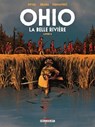 Ohio - La Belle Rivière T02 - Fred Duval ; Brada - 9782413069829