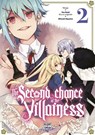 The Second chance of the villainess T02 - Mitsuki Hayama ; You Ibuki - 9782413070283