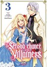 The Second Chance of the Villainess T03 - Mitsuki Hayama ; You Ibuki - 9782413072317
